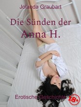 Die Sünden der Anna H.