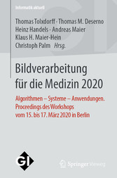 Bildverarbeitung für die Medizin 2020