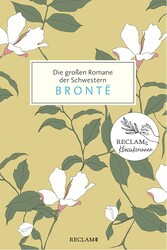 Die großen Romane der Schwestern Brontë