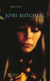 Joni Mitchell - Ein Porträt