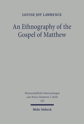 An Ethnography of the Gospel of Matthew