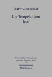 Die Tempelaktion Jesu