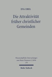 Die Attraktivität früher christlicher Gemeinden