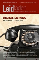 Digitalisierung - Krisen.Leid.Trauer 2.0