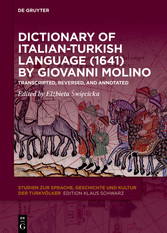 Dictionary of Italian-Turkish Language (1641) by Giovanni Molino