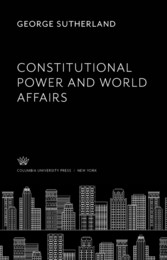 Constitutional Power and World Affairs