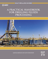 A Practical Handbook for Drilling Fluids Processing