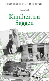 Kindheit im Saggen