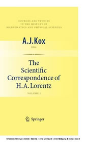 The Scientific Correspondence of H.A. Lorentz