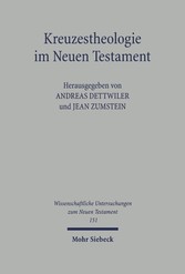 Kreuzestheologie im Neuen Testament