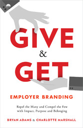 Give & Get Employer Branding