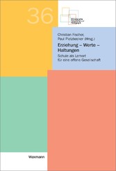 Erziehung - Werte - Haltungen