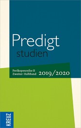 Predigtstudien 2019/2020 - 2. Halbband