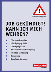 Job gekündigt! Kann ich mich wehren?