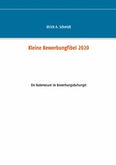 Kleine Bewerbungfibel 2020