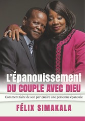 L&apos;Épanouissement Du Couple Avec Dieu