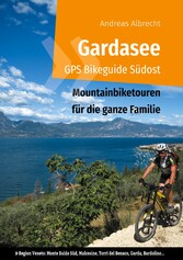 Gardasee GPS Bikeguide Südost