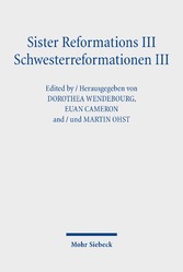 Sister Reformations III - Schwesterreformationen III