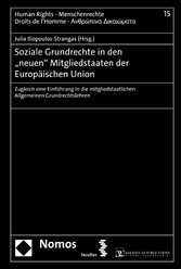 Soziale Grundrechte in den 'neuen' Mitgliedstaaten der Europäischen Union