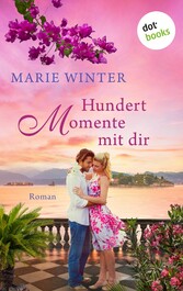 Hundert Momente mit dir