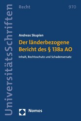 Der länderbezogene Bericht des § 138a AO