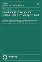 Unabhängigkeitsregime im europäischen Verwaltungsverbund