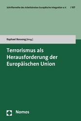 Terrorismus als Herausforderung der Europäischen Union