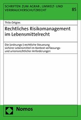 Rechtliches Risikomanagement im Lebensmittelrecht