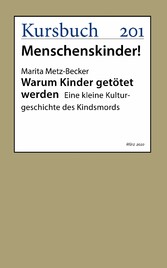 Warum Kinder getötet werden