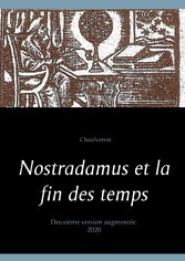 Nostradamus et la fin des temps