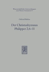 Der Christushymnus Philipper 2,6-11