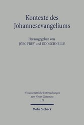 Kontexte des Johannesevangeliums