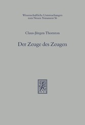 Der Zeuge des Zeugen