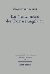 Das Menschenbild des Thomasevangeliums