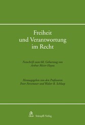 Freiheit und Verantwortung im Recht