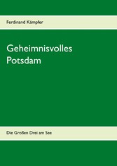 Geheimnisvolles Potsdam