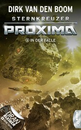 Sternkreuzer Proxima - In der Falle