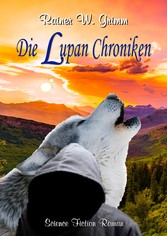 Die Lupan Chroniken