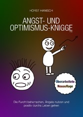 Angst- und Optimismus-Knigge 2100