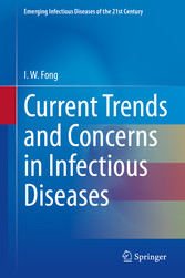 Current Trends and Concerns in Infectious Diseases