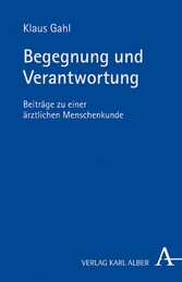 Begegnung und Verantwortung