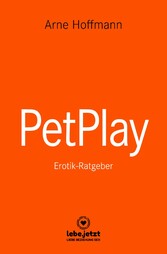 PetPlay | Erotischer Ratgeber