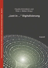 'Lost in ...' Digitalisierung