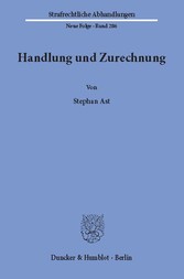 Handlung und Zurechnung.