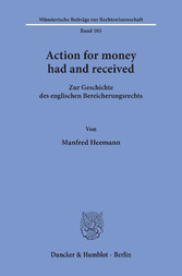 Action for money had and received.