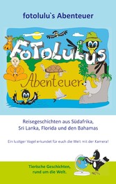 fotolulus Abenteuer