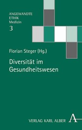 Diversität im Gesundheitswesen - Diversity in healthcare