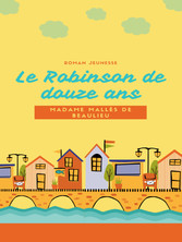 Le Robinson de Douze Ans