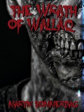 The wrath of Wallâq