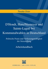 D'Hondt, Hare/Niemeyer und Sainte-Laguë bei Kommunalwahlen in Deutschland